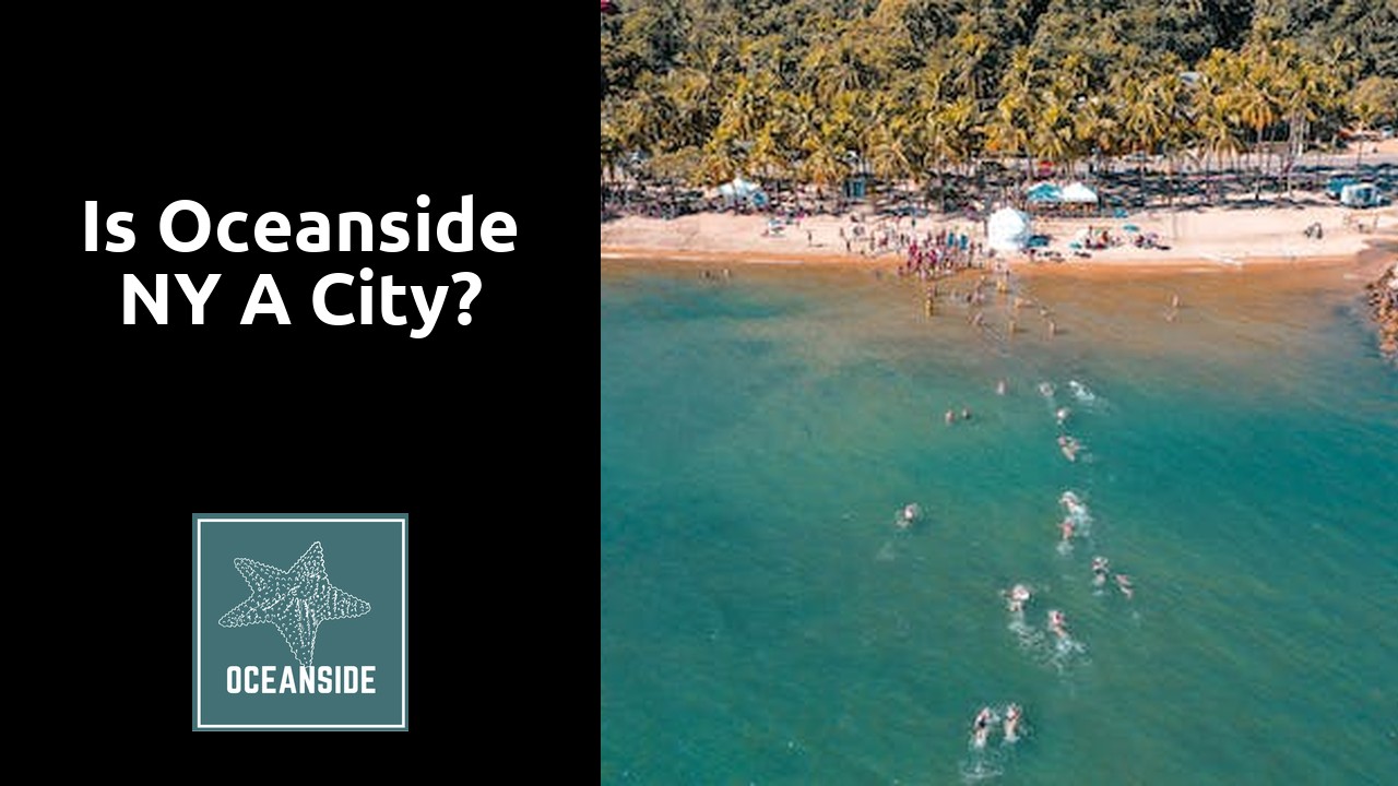 Is Oceanside NY A city?