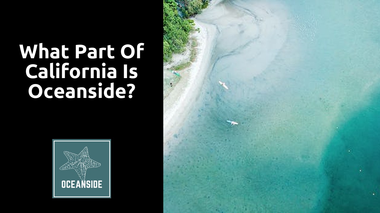 What part of California is Oceanside?